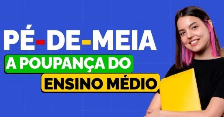 Pagamento da primeira parcela do Pé-de-Meia começa nesta terça (26