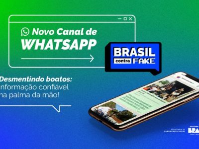 Brasil Contra Fake ganha canal de Whatsapp