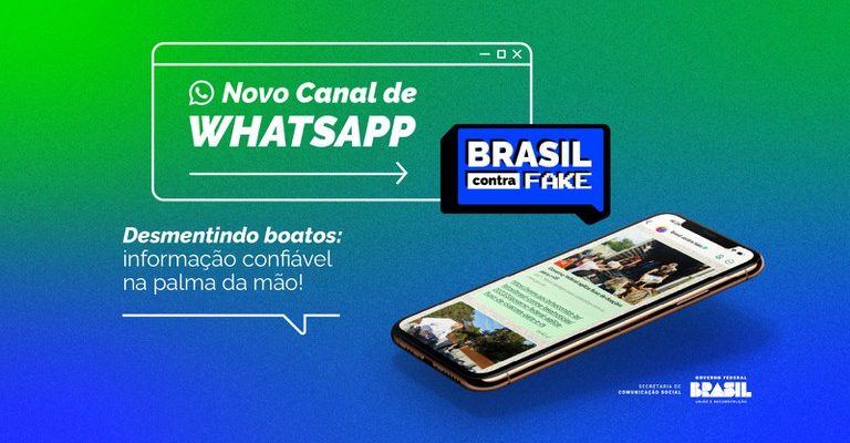Brasil Contra Fake ganha canal de Whatsapp